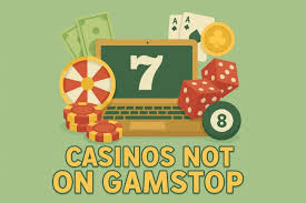 Discover Top Casino Sites Not on Gamstop Explore Your Options