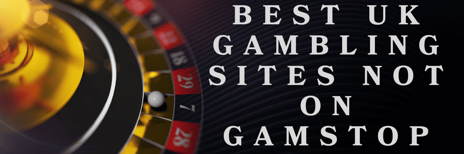 Discovering UK Casinos Not Covered by GamStop